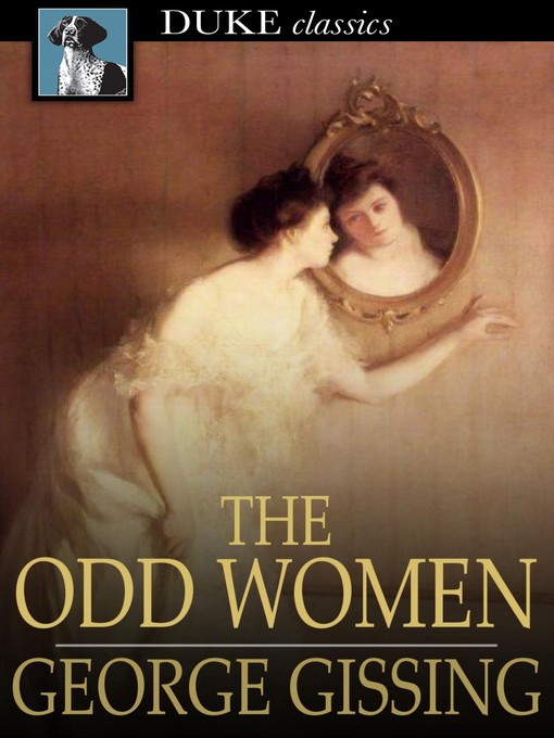 Title details for The Odd Women by George Gissing - Wait list